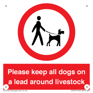 Please keep all dogs on a lead around livestock